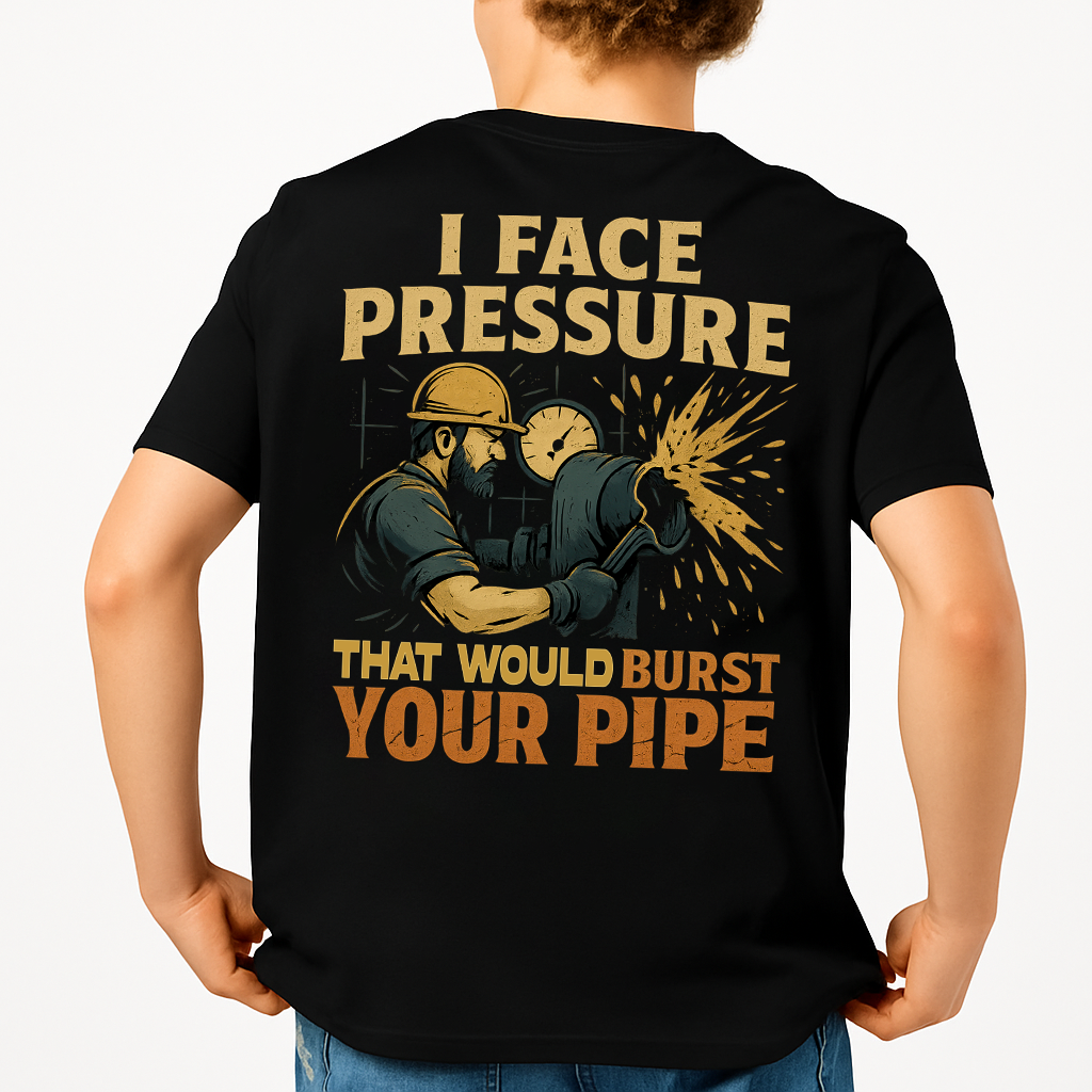 I Face Pressure That Would Burst Your Pipe | Plumber Tee